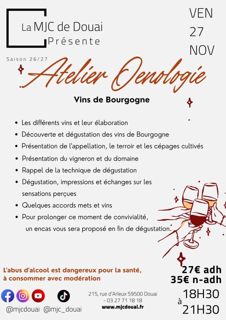 Atelier Œnologie : Vins de Bourgogne